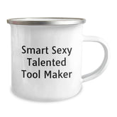 Funny Tool Maker Gifts from Friends for Graduation - 'Smart Sexy Talented' Camping Mug, 12 oz, Stainless Steel with Enamel Finish - Image 2